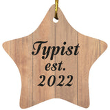 Typist Established Est. 2022 - Star Ornament C