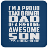 Proud Taxi Driver Dad Of Awesome Son - Drink Coaster