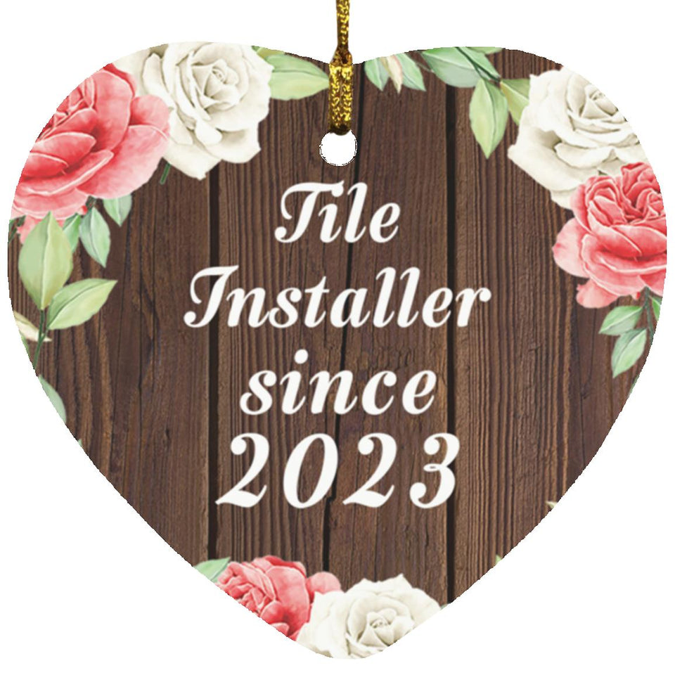 Tile Installer Since 2023 - Heart Ornament A