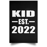 Kid Established EST. 2022 - Poster Portrait