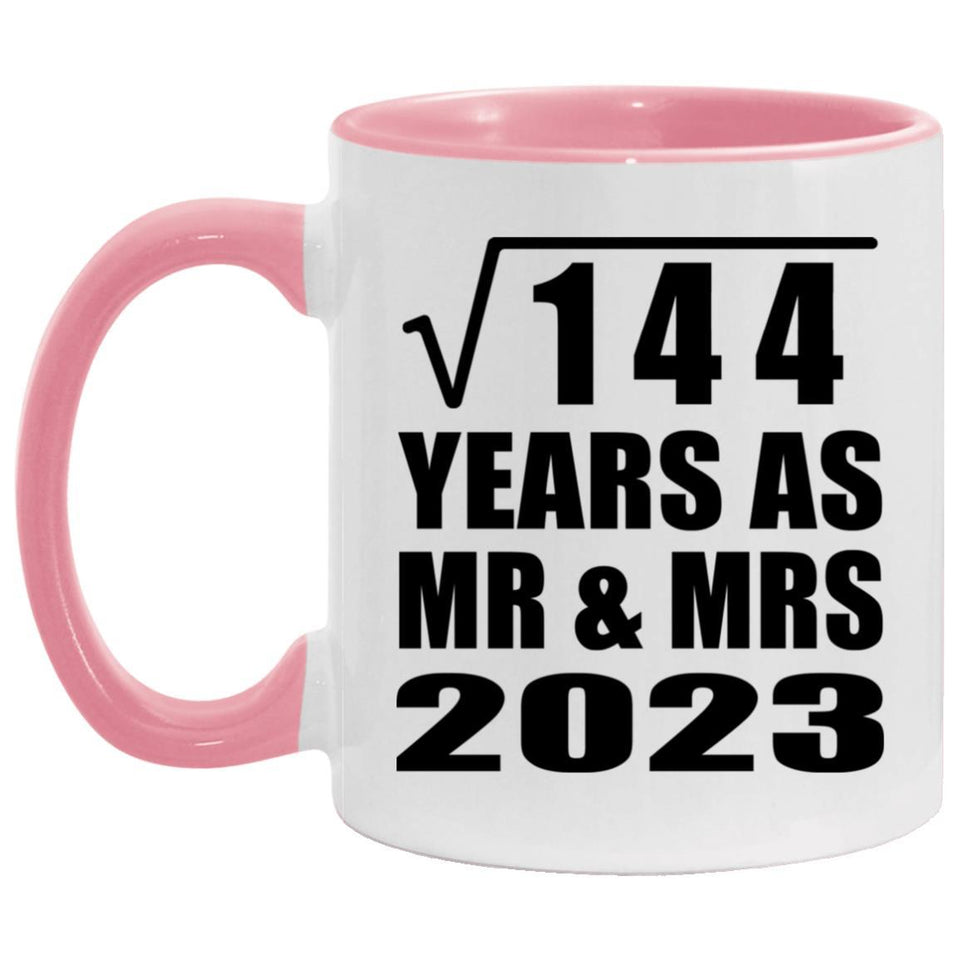 12th Anniversary Square Root of 144 Years As Mr & Mrs 2023 - 11oz Accent Mug Pink