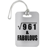 31st Birthday Square Root of 961 & Fabulous - Luggage Bag Tag