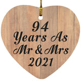 94 Years As Mr & Mrs 2021 - Heart Ornament C