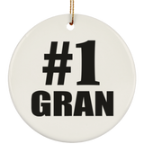 Number One #1 Gran - Circle Ornament