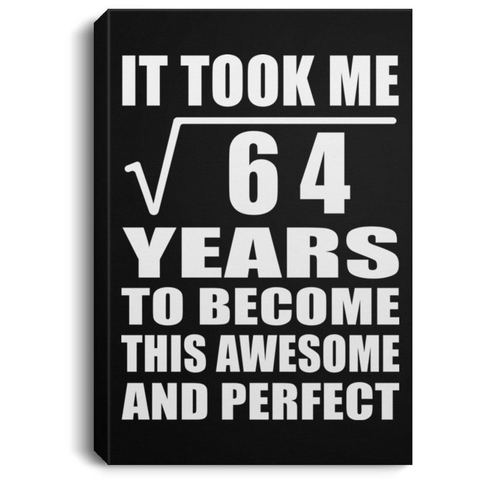 8th Birthday Took Square Root of 64 Years To Awesome - Canvas Portrait