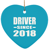 Driver Since 2018 - Heart Ornament