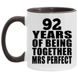 92nd Anniversary 92 Years Of Being Mrs Perfect - 11oz Accent Mug Black