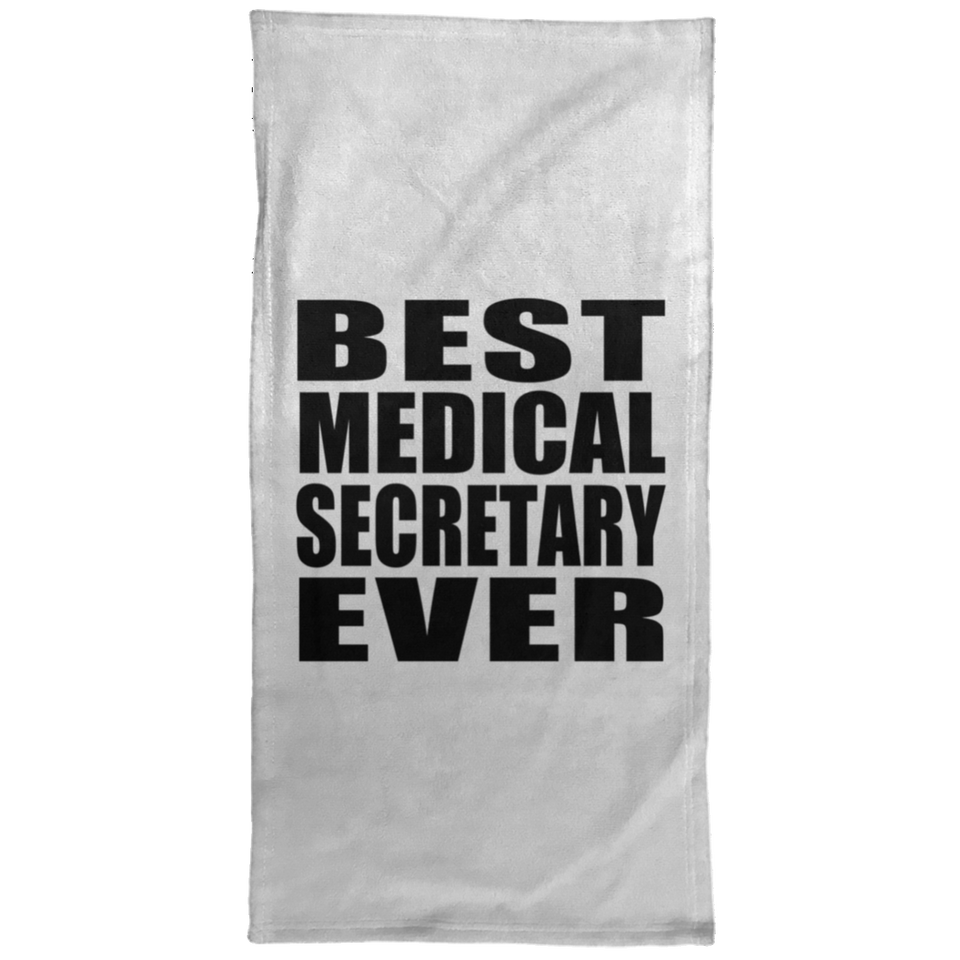Best Medical Secretary Ever - Hand Towel