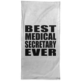 Best Medical Secretary Ever - Hand Towel
