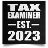 Tax Examiner Established EST. 2023 - Poster Square