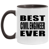 Best Civil Engineer Ever - 11oz Accent Mug Black