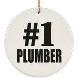 Number One #1 Plumber - Circle Ornament