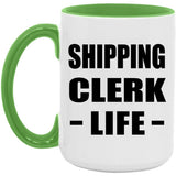 Shipping Clerk Life - 15oz Accent Mug Green