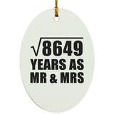 93rd Anniversary Square Root of 8649 Years As Mr & Mrs - Oval Ornament