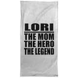 Lori The Mom The Hero The Legend - Hand Towel