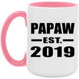 Papaw Established EST. 2019 - 15oz Accent Mug Pink