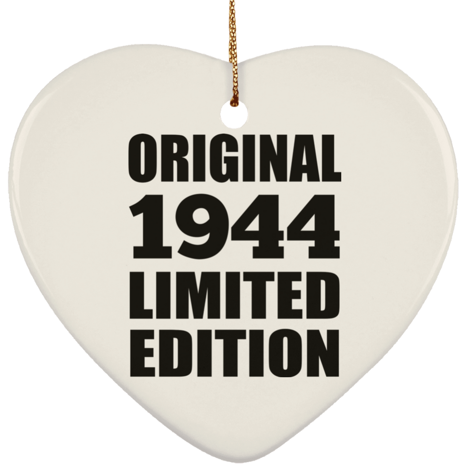 80th Birthday Original 1944 Limited Edition - Heart Ornament