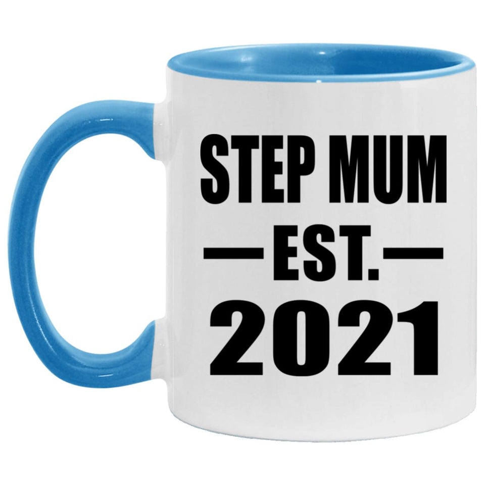 Step Mum Established EST. 2021 - 11oz Accent Mug Blue