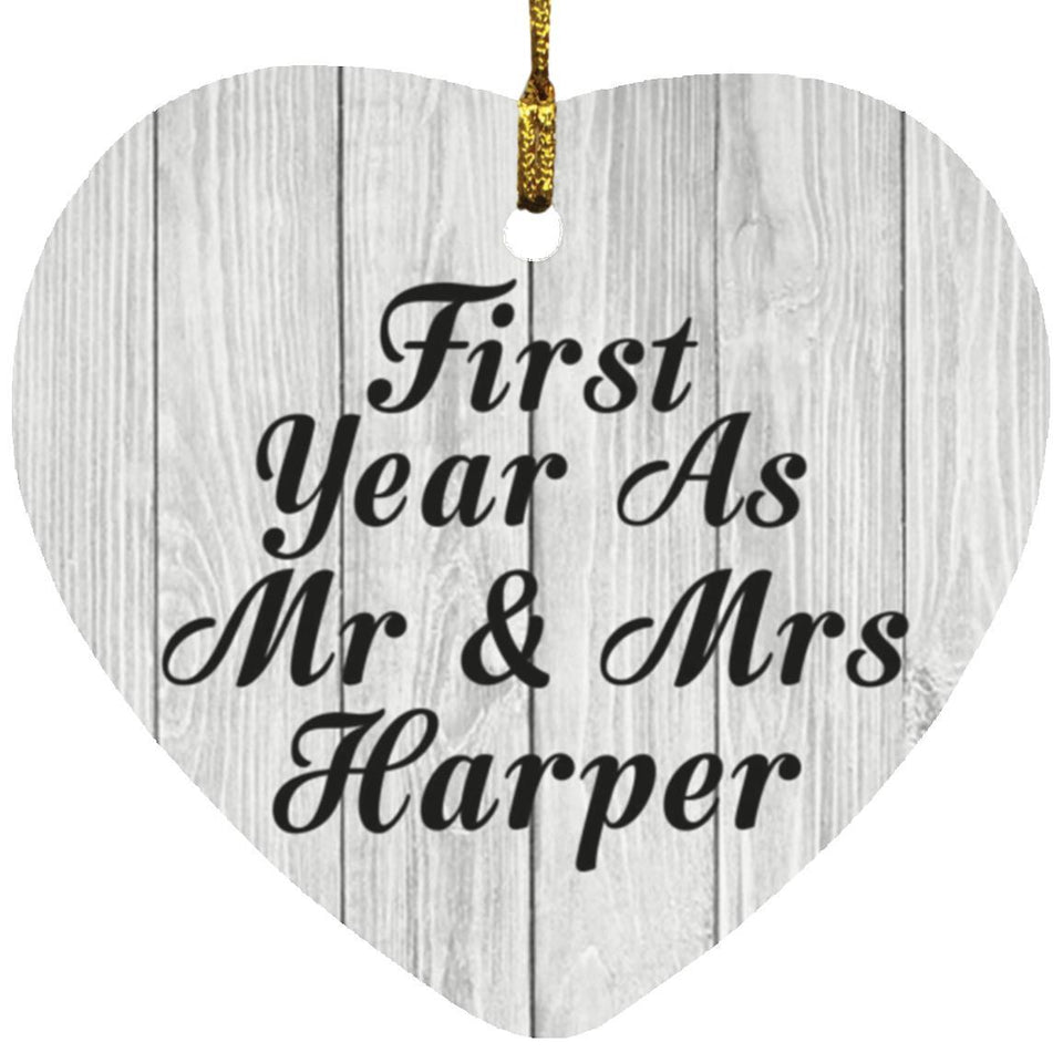 First Year As Mr & Mrs Harper - Heart Ornament F
