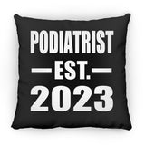 Podiatrist Established EST. 2023 - Throw Pillow Black