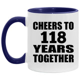 118th Anniversary Cheers To 118 Years Together - 11oz Accent Mug Purple