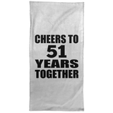 51st Anniversary Cheers To 51 Years Together - Hand Towel