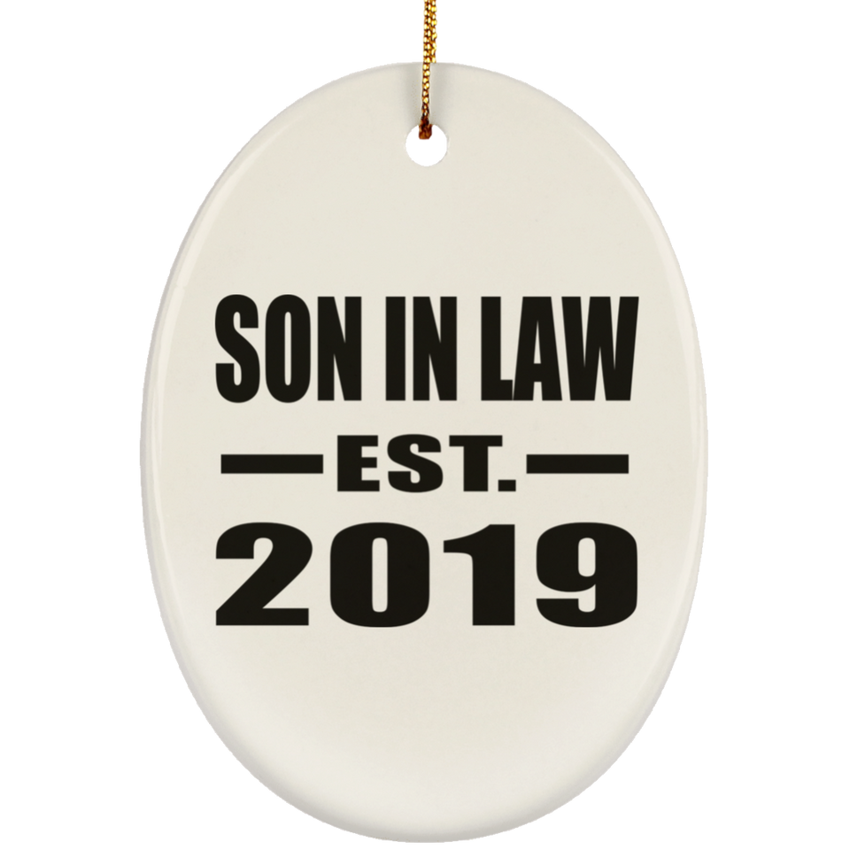 Son In Law Established EST. 2019 - Oval Ornament