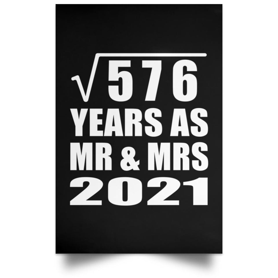 24th Anniversary Square Root of 576 Years As Mr & Mrs 2021 - Poster Portrait
