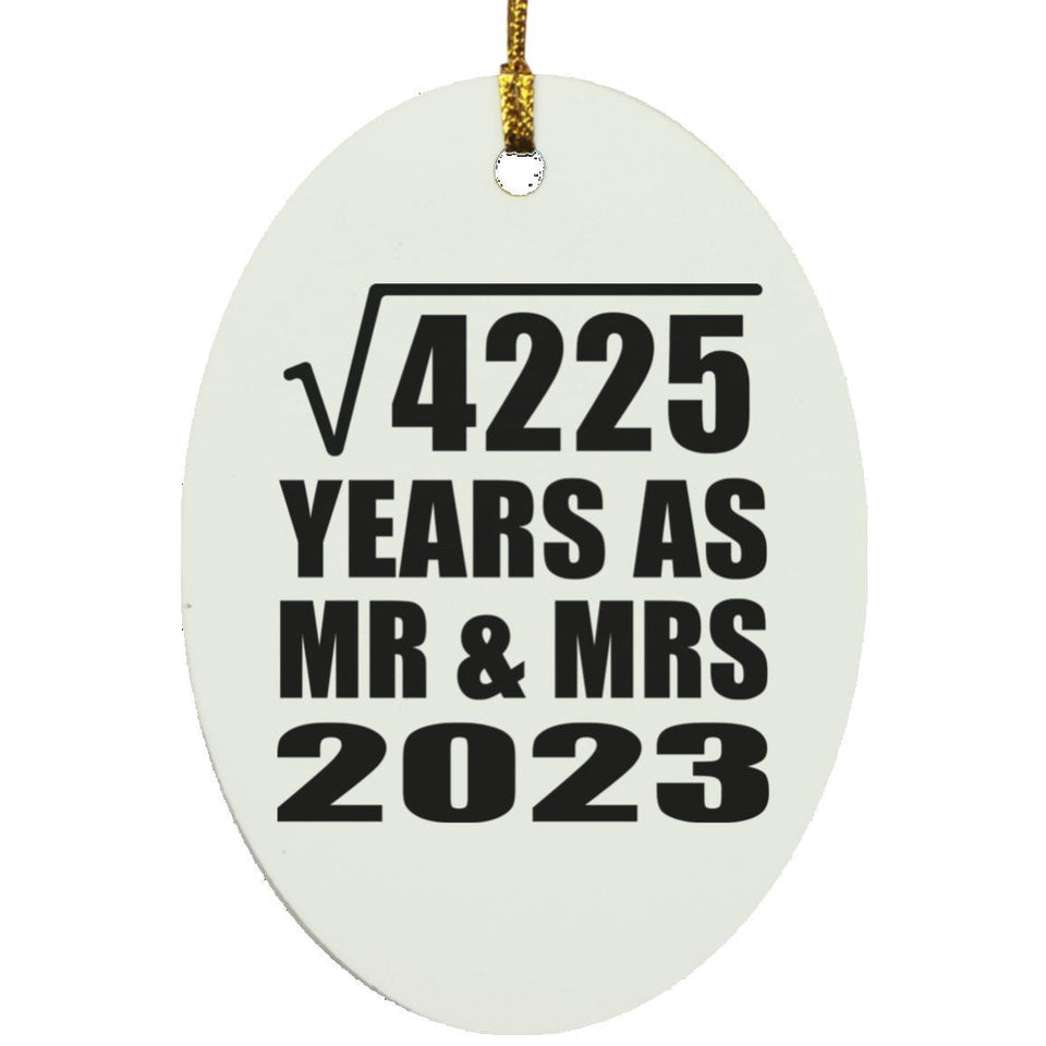 65th Anniversary Square Root of 4225 Years As Mr & Mrs 2023 - Oval Ornament