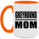 Greyhound Mom - 15oz Accent Mug Orange