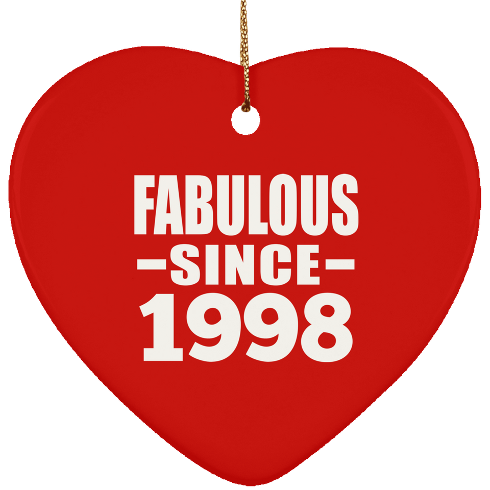 26th Birthday Fabulous Since 1998 - Heart Ornament