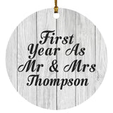 First Year As Mr & Mrs Thompson - Circle Ornament F