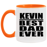 Kevin Best Dad Ever - 11oz Accent Mug Orange