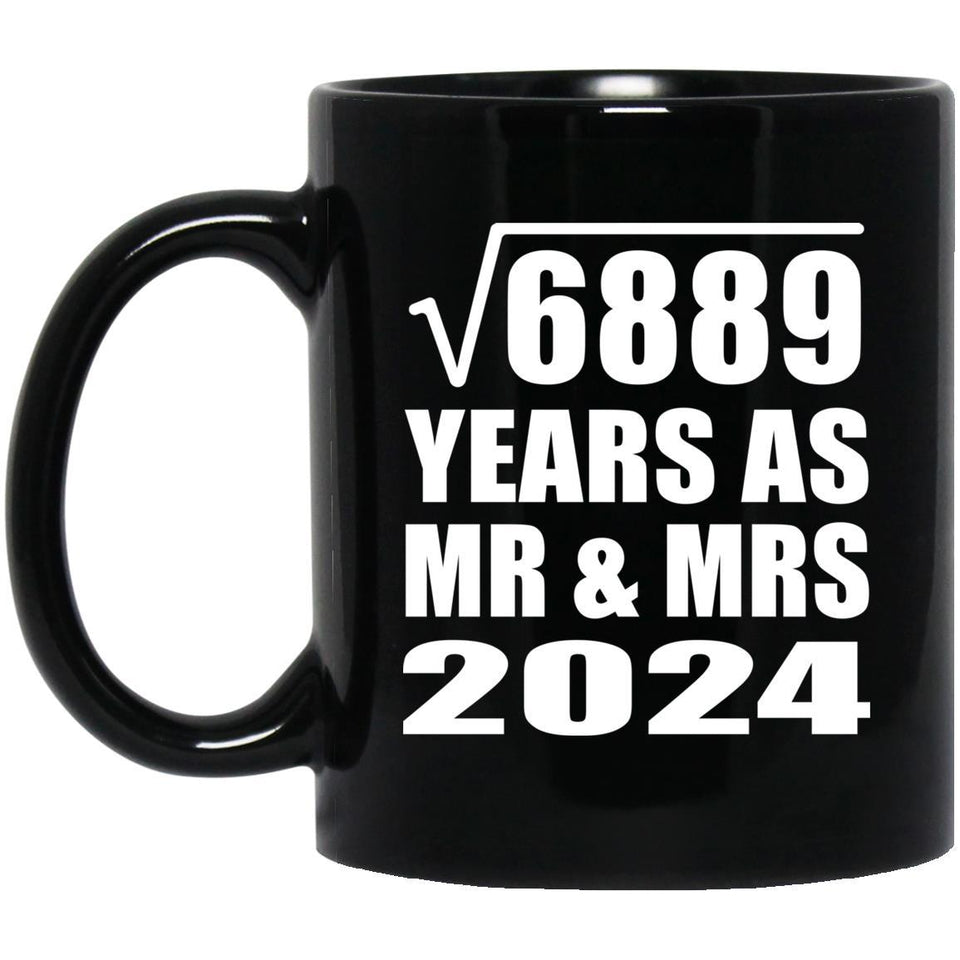 83rd Anniversary Square Root of 6889 Years As Mr & Mrs 2024 - 11oz Coffee Mug Black