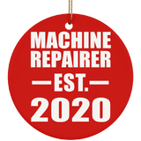 Machine Repairer Established EST. 2020 - Circle Ornament