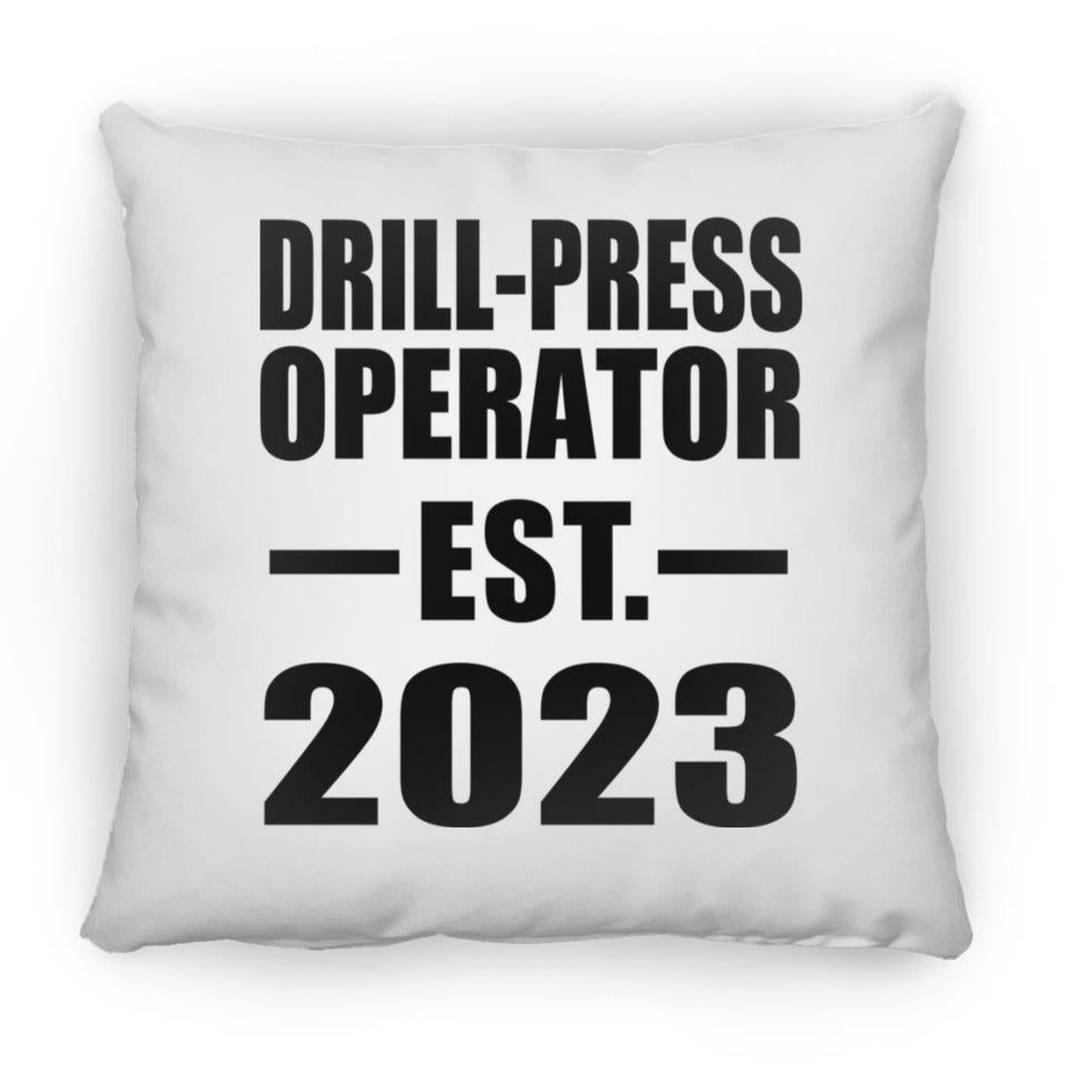Drill-Press Operator Established EST. 2023 - Throw Pillow