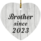 Brother Since 2023 - Heart Ornament F