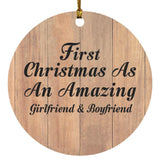 First Christmas As An Amazing Girlfriend & Boyfriend - Circle Ornament C
