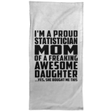 Proud Statistician Mom Of Awesome Daughter - Hand Towel