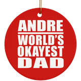 Andre World's Okayest Dad - Circle Ornament