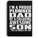 Proud Plumber Dad Of Awesome Son - Canvas Portrait