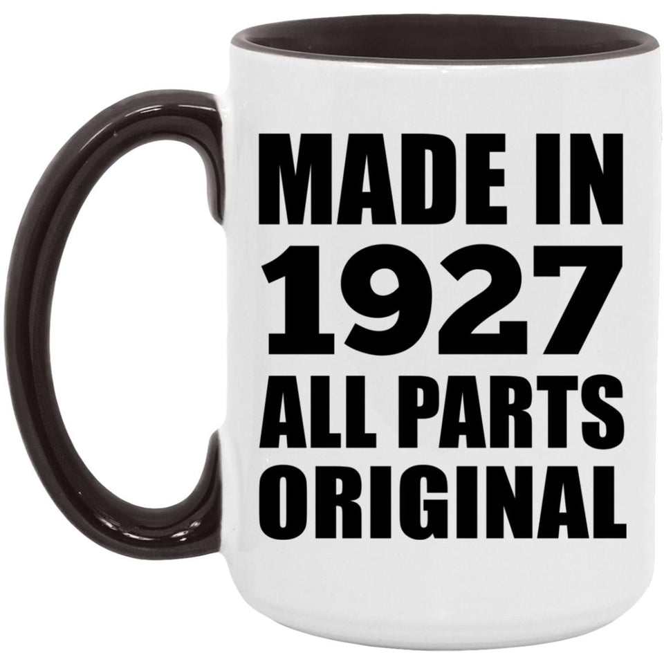 97th Birthday Made in 1927 All Parts Original - 15oz Accent Mug Black