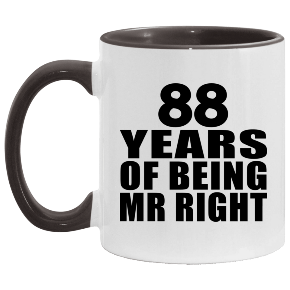 88th Anniversary 88 Years Of Being Mr Right - 11oz Accent Mug Black