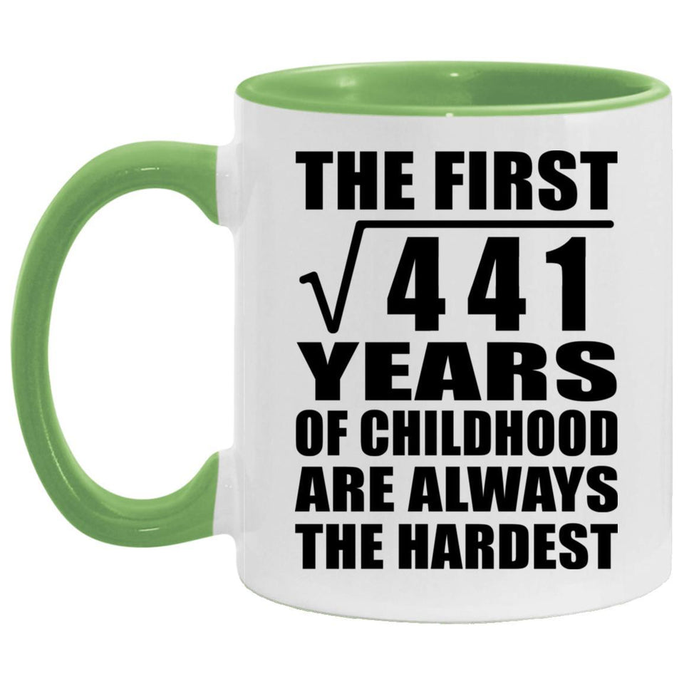 21st Birthday Square Root of 441 Years of Childhood - 11oz Accent Mug Green