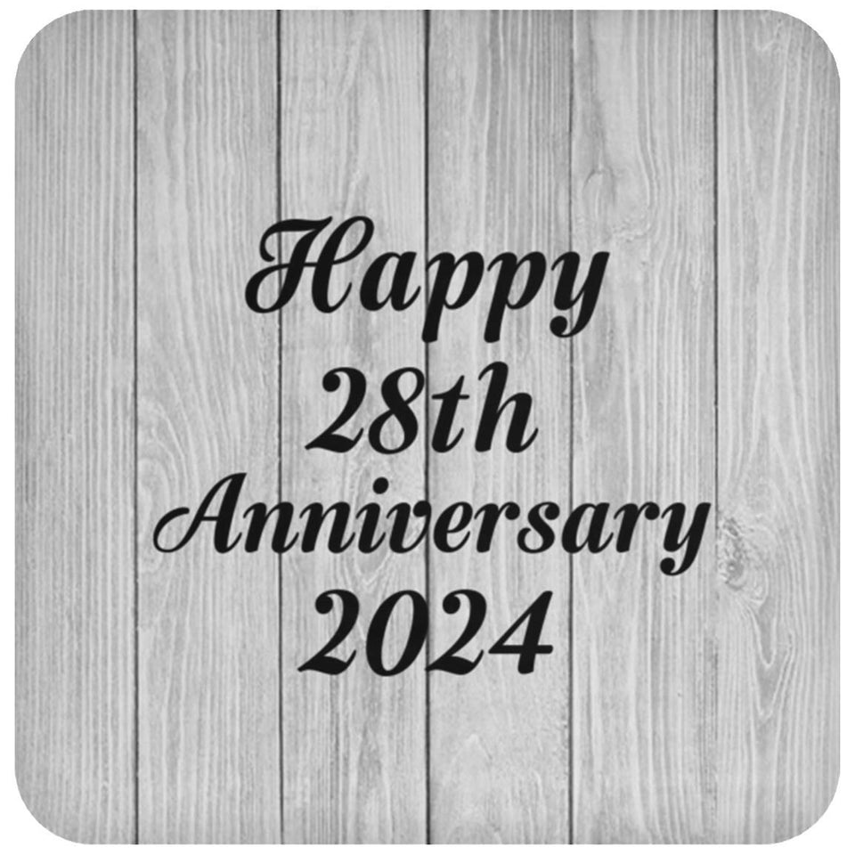 Happy 28th Anniversary 2024 - Drink Coaster F