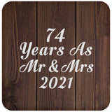 74th Anniversary 74 Years As Mr & Mrs 2021 - Drink Coaster D