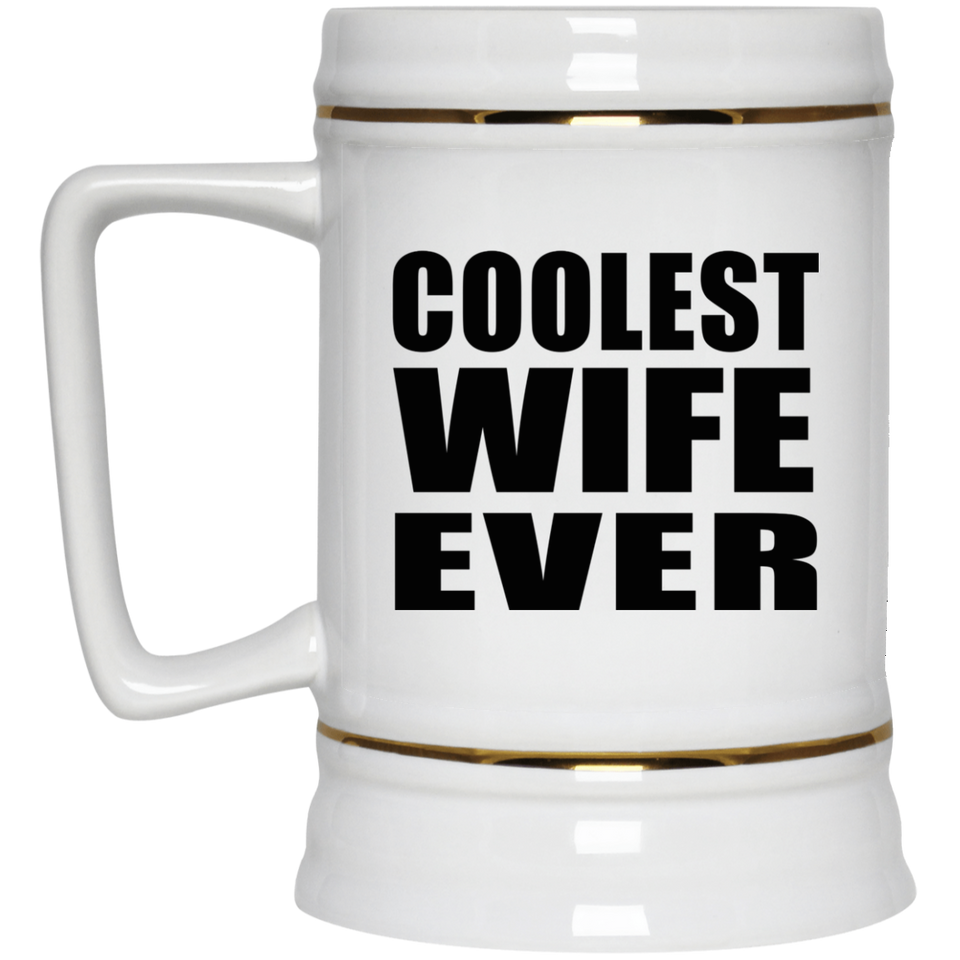 Coolest Wife Ever - Beer Stein
