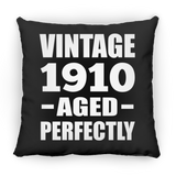 114th Birthday Vintage 1910 Aged Perfectly - Throw Pillow Black