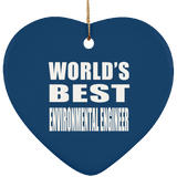 World's Best Environmental Engineer - Heart Ornament