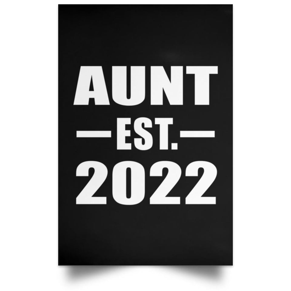 Aunt Established EST. 2022 - Poster Portrait